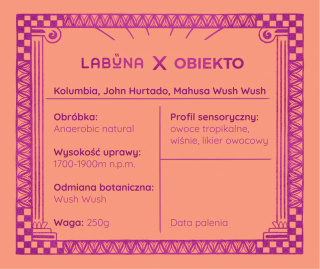 Labuna x Obiekto - Kolumbia, John Hurtado, Wush Wush - 250g