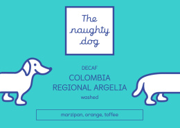 The Naughty Dog - Kolumbia Argelia decaf- 200g