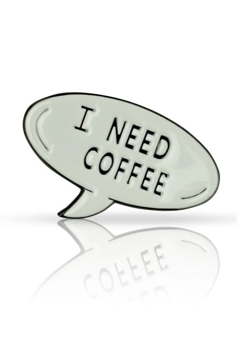 Pin "I need coffee"