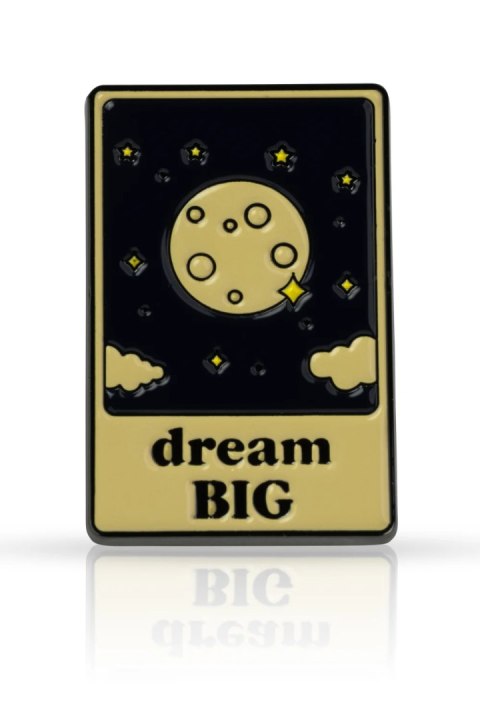 Pin "dream BIG"